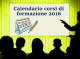 Corsi di formazione 2016 